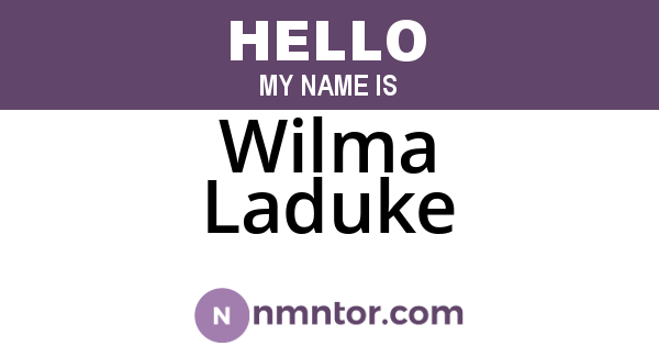 Wilma Laduke