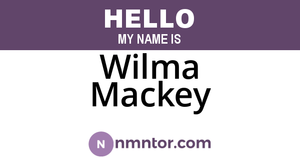 Wilma Mackey