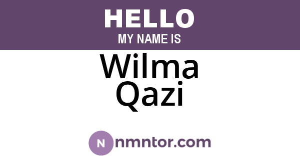 Wilma Qazi