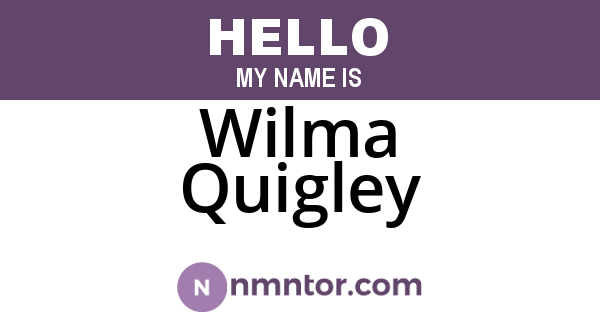 Wilma Quigley