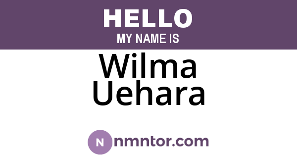 Wilma Uehara