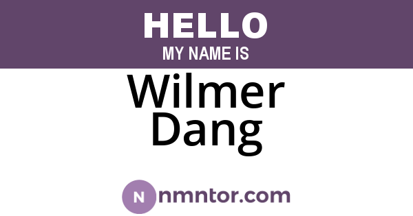 Wilmer Dang