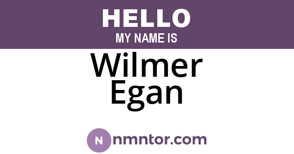 Wilmer Egan
