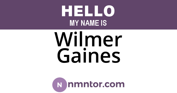 Wilmer Gaines