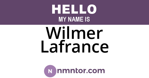 Wilmer Lafrance