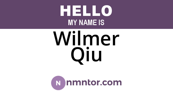 Wilmer Qiu