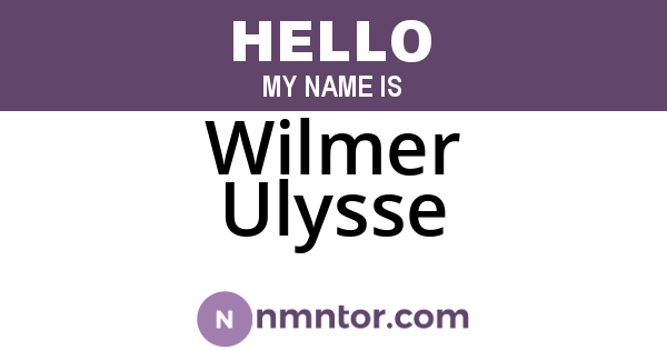 Wilmer Ulysse