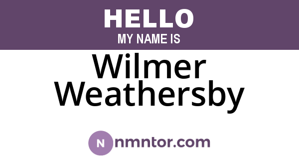 Wilmer Weathersby