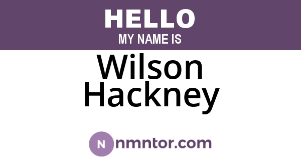 Wilson Hackney