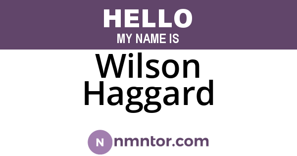Wilson Haggard