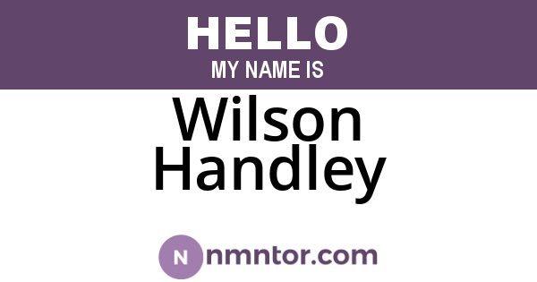 Wilson Handley