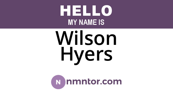 Wilson Hyers