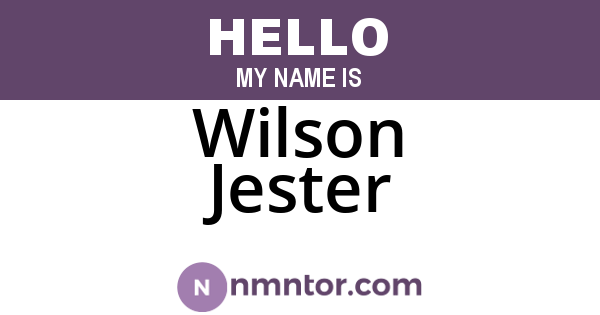 Wilson Jester