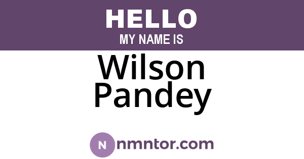 Wilson Pandey