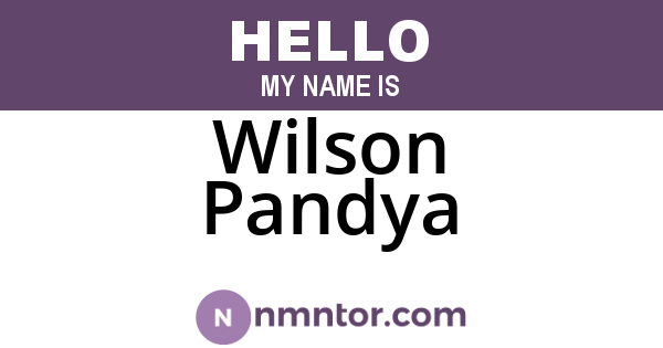 Wilson Pandya