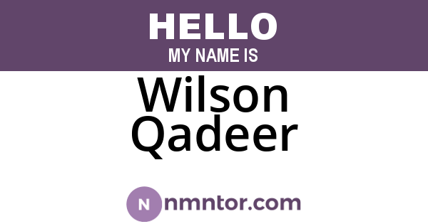 Wilson Qadeer