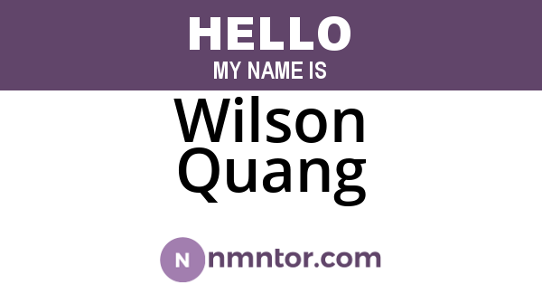 Wilson Quang