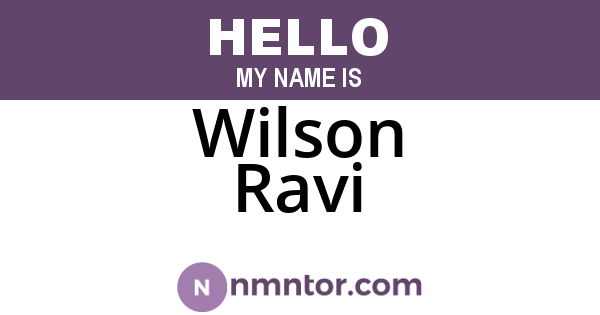 Wilson Ravi