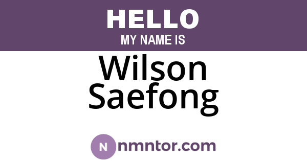 Wilson Saefong