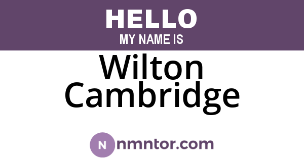 Wilton Cambridge