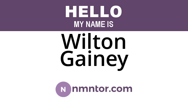Wilton Gainey