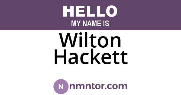 Wilton Hackett