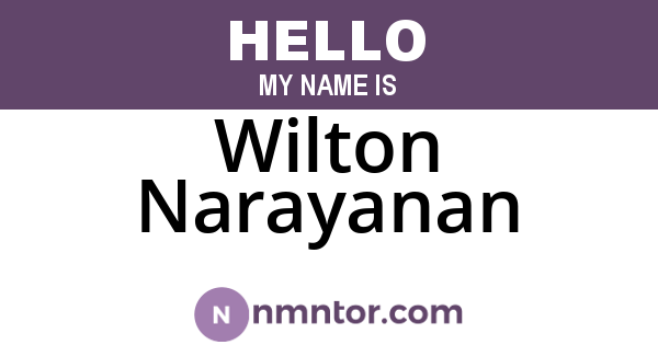 Wilton Narayanan