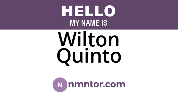 Wilton Quinto