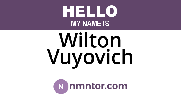 Wilton Vuyovich