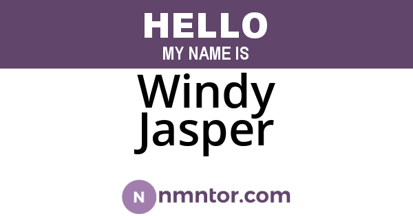 Windy Jasper