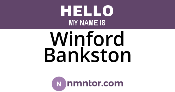 Winford Bankston