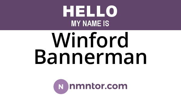 Winford Bannerman