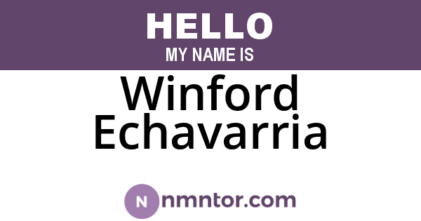 Winford Echavarria