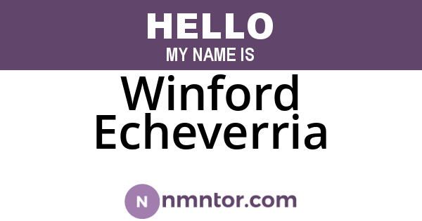 Winford Echeverria