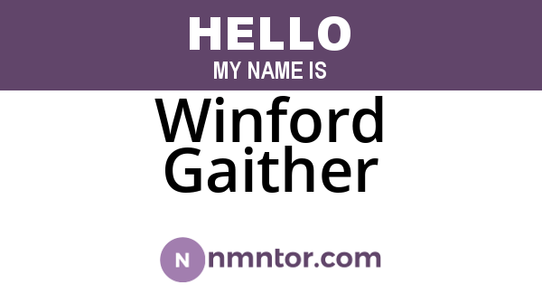 Winford Gaither