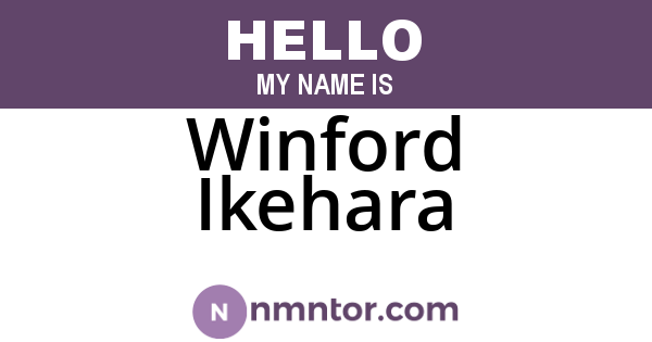 Winford Ikehara