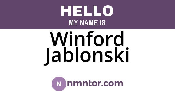 Winford Jablonski