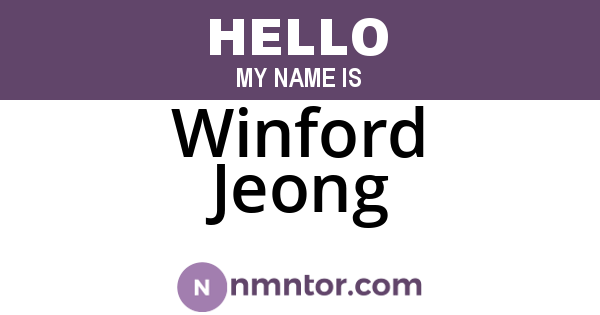 Winford Jeong