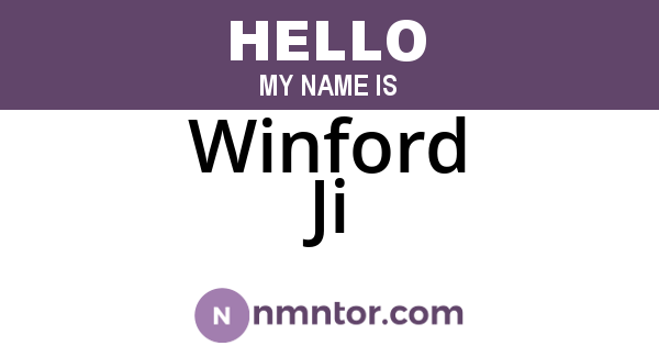 Winford Ji