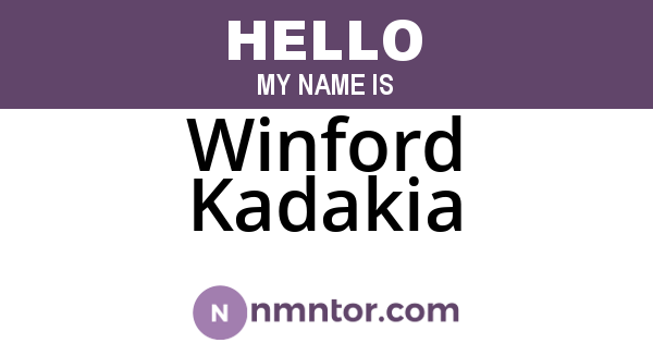 Winford Kadakia