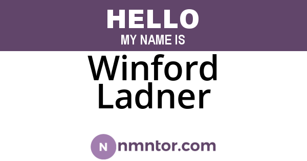 Winford Ladner