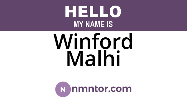 Winford Malhi