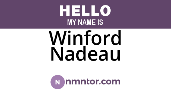 Winford Nadeau