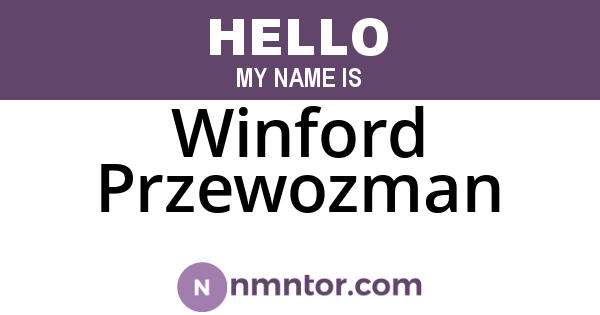 Winford Przewozman