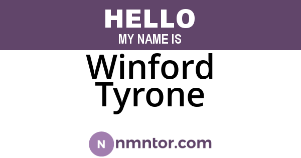 Winford Tyrone