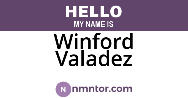 Winford Valadez