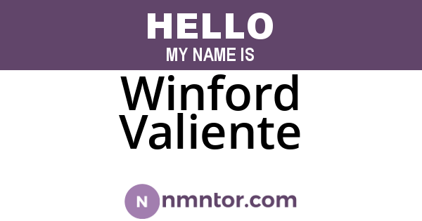 Winford Valiente