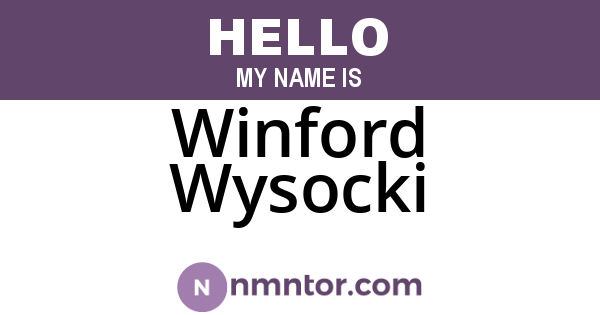Winford Wysocki