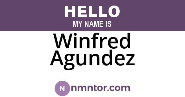 Winfred Agundez