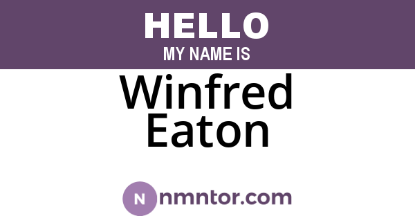 Winfred Eaton
